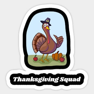 Thanksgiving Squad Sticker